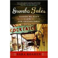 Gumbo Tales Pa by Roahen,Sara, 9780393335378