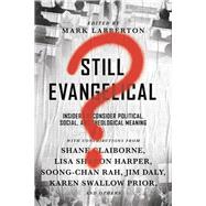 Still Evangelical? by Labberton, Mark, 9780830845378