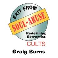 Exit from Soul-abuse by Burns, Graig, 9781426995378