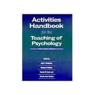 Activities Handbook for Teaching Psychology by Nodine, Barbara F., 9781557985378