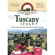 Tuscany, Italy by Bowers, Zeneba; Walker, Matt, 9781942545378