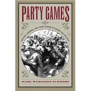 Party Games by Summers, Mark Wahlgren, 9780807855379