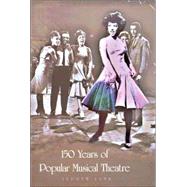 150 Years of Popular Musical Theatre by Andrew Lamb, 9780300075380