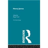 Henry James by Gard,Roger;Gard,Roger, 9780415845380