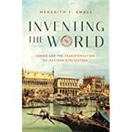 Inventing the World by Small, Meredith F., 9781643135380