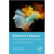 Alzheimer's Disease by Borenstein, Amy; Mortimer, James, 9780128045381