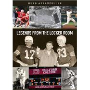 Legends from the Locker Room by Appenzeller, Herb, 9781531015381