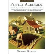 Perfect Agreement by Downing, Michael, 9781582435381