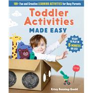 Toddler Activities Made Easy by Bonning-gould, Kristin; Basil, Aviel, 9781641525381
