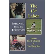 Thirteenth Labor by Chaisson; Eric J ., 9789057005381