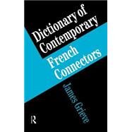 A Dictionary of French Connectors by Grieve,James, 9780415135382