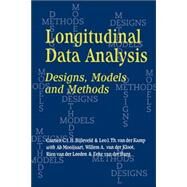 Longitudinal Data Analysis : Designs, Models and Methods by Catrien C J H Bijleveld, 9780761955382