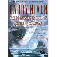 Ringworld's Children by Niven, Larry, 9780786185382