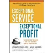 Exceptional Service, Exceptional Profit by Inghilleri, Leonardo, 9780814415382