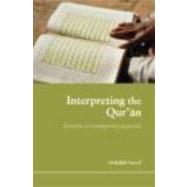 Interpreting the Qur'an: Towards a Contemporary Approach by Saeed; Abdullah, 9780415365383