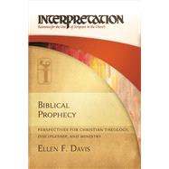 Biblical Prophecy by Davis, Ellen F., 9780664235383