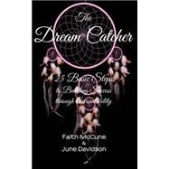 The Dream Catcher by Mccune, Faith; Davidson, June, 9781517615383