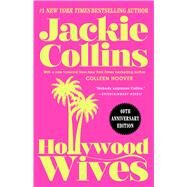 Hollywood Wives by Collins, Jackie; Hoover, Colleen, 9781668015384