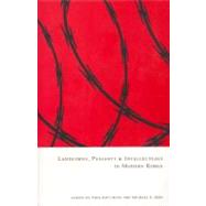 Landlords, Peasants And Intellectuals In Modern Korea by Kie-Chung, Pang; Shin, Michael D.; Pang, Ki-jung; Kim, Yong-sop, 9781885445384