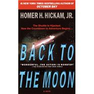 Back to the Moon by HICKAM, HOMER, 9780440235385