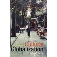Cultural Globalization A User's Guide by Wise, J. MacGregor, 9780631235385