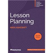 Lesson Planning, Second Edition by Farrell, Thomas S.C.; Ashcraft, Nikki, 9781953745385