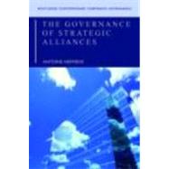 The Governance of Strategic Alliances by Hermens; Antoine, 9780415405386