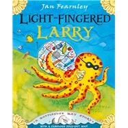 Light-fingered Larry by Fearnley, Jan, 9781405265386