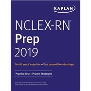 Kaplan NCLEX-RN Prep 2019 by Kaplan, Inc., 9781506245386