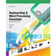 Keyboarding and Word Processing Essentials, Lessons 1-55 Microsoft Word 2010 by VanHuss, Susie H.; Forde, Connie M.; Woo, Donna L., 9780538495387