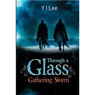 Gathering Storm by Lee, Y. I., 9781502725387