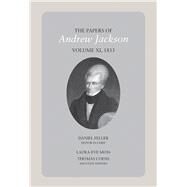The Papers of Andrew Jackson by Feller, Daniel; Moss, Laura-Eve; Coens, Thomas, 9781621905387