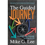 The Guided Journey by Lee, Mike G., 9781642795387
