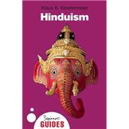 Hinduism A Beginner's Guide by Klostermaier, Klaus K., 9781851685387