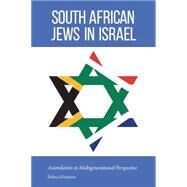 South African Jews in Israel by Raijman, Rebeca, 9780803255388