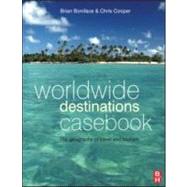 Worldwide Destinations Casebook by Boniface, MA,Brian, 9781856175388