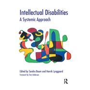 Intellectual Disabilities by Baum, Sandra; Lynggaard, Henrik; Andersen, Tom, 9780367105389