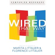 Wired That Way by Littauer, Marita; Littauer, Florence, 9780800725389