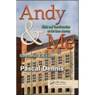 Andy & Me: Crisis and Transformation on the Lean Journey, Second Edition by Dennis; Pascal, 9781439825389