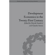 Development Economics in the Twenty-First Century by Sunna; Claudia, 9781848935389