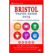 Bristol Travel Guide 2015 by Hammett, Daniel F., 9781505425390