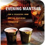 Evening Mantras by Cico Books, 9781782495390