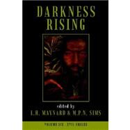Darkness Rising 6 : Evil Smiles by Maynard, L. H.; Sims, M. P. N., 9781894815390