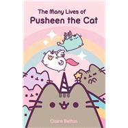 The Many Lives of Pusheen the Cat by Belton, Claire, 9781982165390