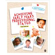 Achieving Early Years Professional Status by Reardon, Denise, 9781446255391