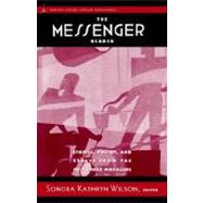 The Messenger Reader Stories, Poetry, and Essays from The Messenger Magazine by Wilson, Sondra Kathryn; Robeson, Paul; Hurston, Zora Neale; Thurman, Wallace; West, Dorothy, 9780375755392
