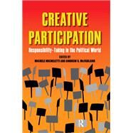 Creative Participation by Michele Micheletti; Andrew S. McFarland, 9781315635392