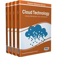 Cloud Technology: Concepts, Methodologies, Tools, and Applications by Information Resources Management Association, 9781466665392
