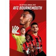 The Official Bournemouth AFC Annual 2023 by Joyce, Matt, 9781915295392