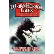 Weird Horror Tales by Vance, Michael; Geier, Earl; Birdsong, Keith, 9781934935392